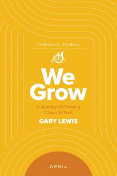 We Grow Companion Journal