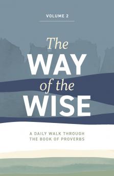 The Way of the Wise
