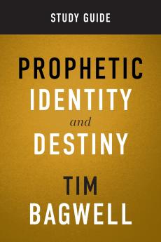 Prophetic Identity Study Guide