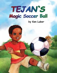 Tejan's Magic Soccer Ball