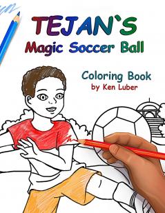 Tejan and the Magic Soccer Ball Coloring Book