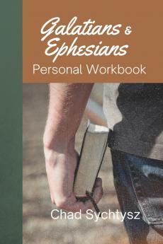 Galatians and Ephesians Personal Workbook