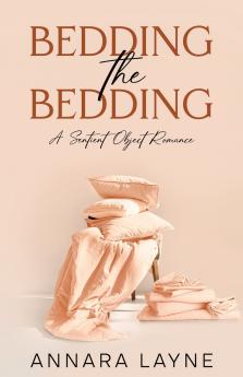 Bedding the Bedding