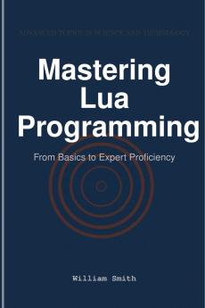 Mastering Lua Programming