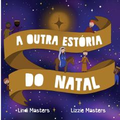 A Outra Estória Do Natal
