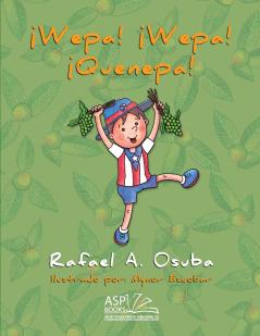 ¡Wepa! ¡Wepa! ¡Quenepa!