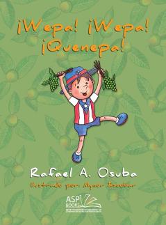¡Wepa! ¡Wepa! ¡Quenepa!