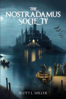 THE NOSTRADAMUS SOCIETY