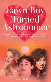 LAWN BOY TURNED ASTRONOMER