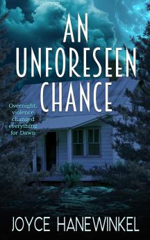 An Unforeseen Chance