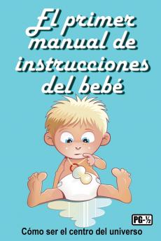 El primer manual de instrucciones del bebé