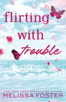 Flirting with Trouble