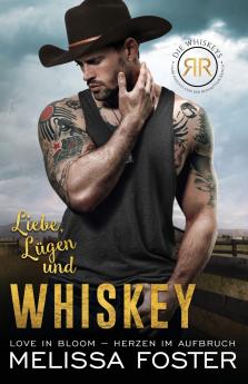 Liebe Lügen und Whiskey