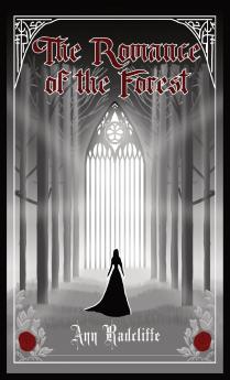 The Romance of the Forest
