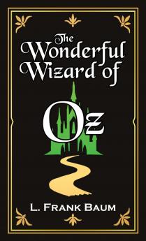 The Wonderful Wizard of Oz