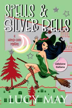 Spells & Silver Bells - Edizione italiana