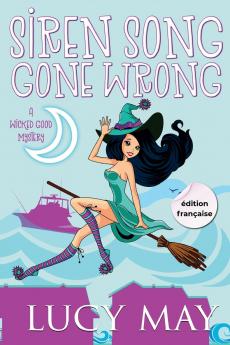 Siren Song Gone Wrong - Édition française