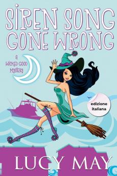 Siren Song Gone Wrong - Edizione italiana