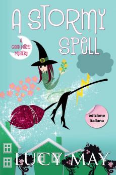A Stormy Spell - Edizione italiana