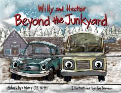 Willy and Hector Beyond the Junkyard