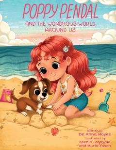 Poppy Pendal and the Wondrous World Around Us