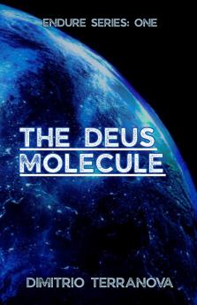 The Deus Molecule