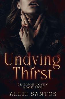 Undying Thirst
