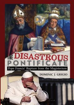 The Disastrous Pontificate