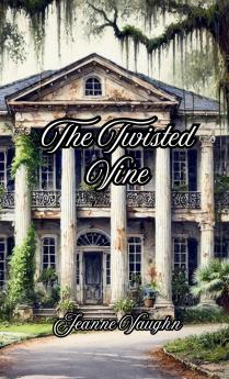 The Twisted Vine
