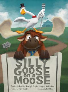 Silly Goose on a Moose