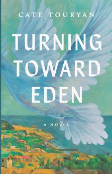 Turning Toward Eden