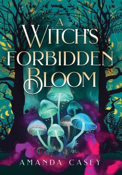 A Witch's Forbidden Bloom