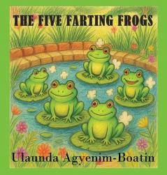 The Five Farting Frogs
