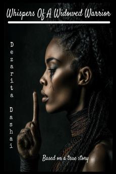 Whisper Of A Widowed Warrior