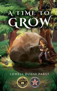 A Time To Grow