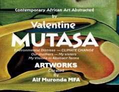 Contemporary African Art Abstracted by Valentine Mutasa
