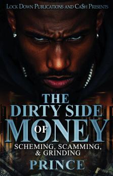 The Dirty Side Of Money