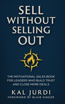 Sell Without Selling Out