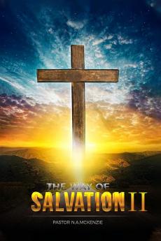 THE WAY OF SALVATION