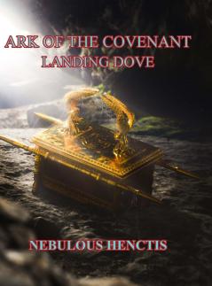 Ark of the Covenant Landing Dove