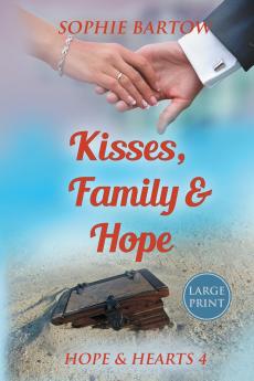 Kisses Family & Hope