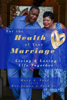 For the Health of Your Marriage