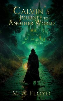 Calvin's Journey to Another World