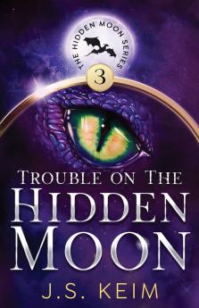 Trouble on The Hidden Moon