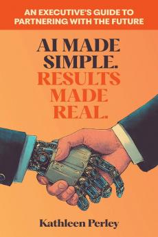 AI Made Simple. Results Made Real.