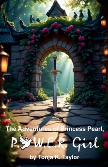The Adventures of Princess Pearl P.O.W.E.R. Girl!
