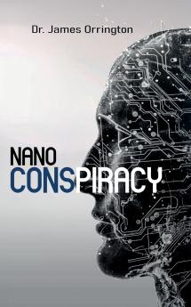 NANO CONSPIRACY
