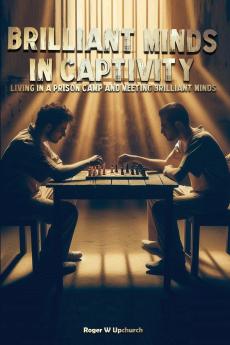Brilliant Minds in Captivity
