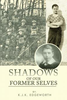 Shadows of Our Former Selves