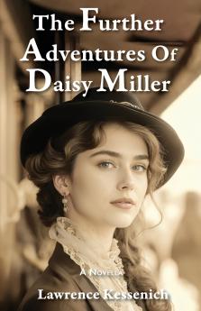 The Further Adventures Of Daisy Miller